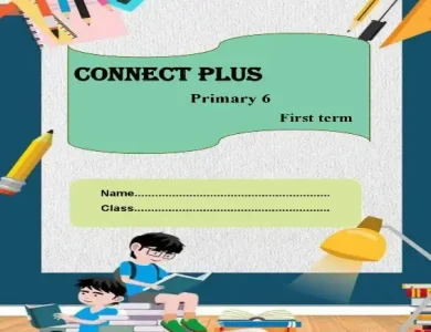 مذكرة Connect Plus 6 للصف السادس الابتدائي ترم اول 2024 لغات